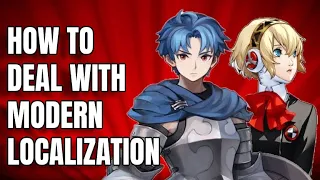 How To Deal With Modern JRPG Localization