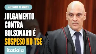 MORAES SUSPENDE JULGAMENTO DE BOLSONARO NO TSE, QUE SERÁ RETOMADO NESTA SEXTA-FEIRA