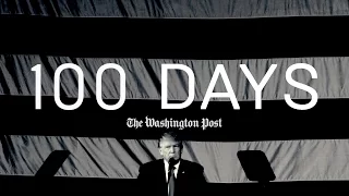 The first 100 days of Donald Trump's presidency