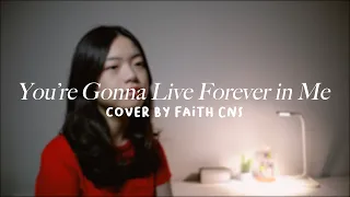 You're Gonna Live Forever in Me - John Mayer | #coverbyfaithcns