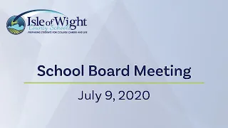 School Board Meeting 7/9/20