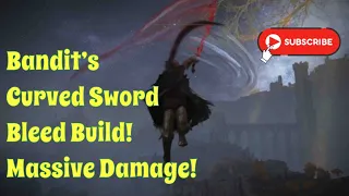 Dual Bandit’s Curved Sword Bleed Build! (Elden Ring PvE) 🩸 😮