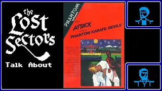 Let's Talk About Attack of the Phantom Karate Devils