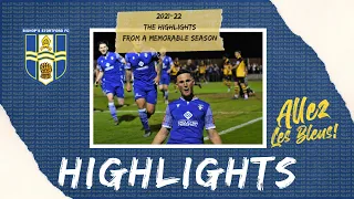 The Highlights From A Memorable Season | Bishop's Stortford F.C in 2021-22
