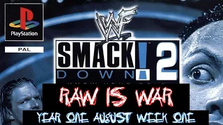 Raw is War, July Week1, Year 1 | SmackDown! 2 Season Mode Simulation (PS1)