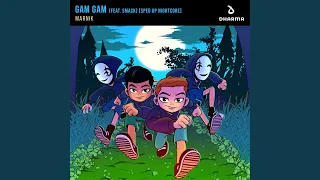 Gam Gam (feat. SMACK) (Sped Up Nightcore)