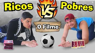 RICOS VS POBRES BATENDO BAFO - O FILME !!