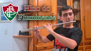 Hino do Fluminense na Flauta!!