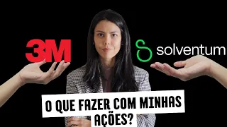 O que fazer com as ações da Solventum e da 3M após o spin-off?