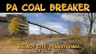 Pennsylvania Coal Breaker - 23 Oct 2011