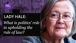 What is the responsibility of the government to uphold the rule of law? - Lady Hale
