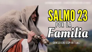 Oración por la familia con el SALMO 23