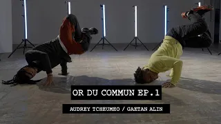 AUDREY TCHEUMEO / BBOY LAGAET  | OR DU COMMUN | Breaking Good 🥇🥋🕺🏽