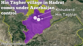 Azerbaijan forces take control of Hin Tagher village in Hadrut