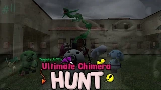 Jayemerald99's Ultimate Chimera Hunt #11- Get me out of here