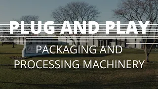 Plug and Play Packaging and Processing Machinery | Frain Industries
