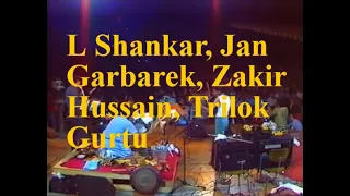 L  Shankar, Jan Garbarek, Zakir Hussain, Trilok Gurtu - Watching You - 1984