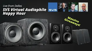 SVS Audiophile Happy Hour Live from Dallas!