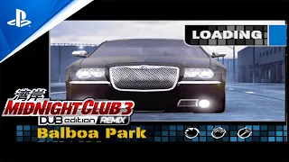 MIDNIGHT CLUB 3 DUB EDITION REMIX - Part 7 - Balboa Park (PS4)