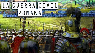 La Guerra Civil Romana: Julío César contra Pompeyo Magno - #06 Grandes Personalidades de la Historia