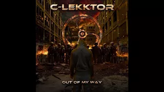 C-Lekktor - Don't Mess With Me