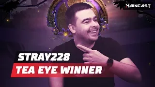 Tea Eye Winner — Stray228