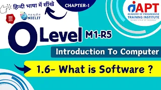 O Level M1-R5 || IT Tools & Network Basics || What is Software || O Level Course in Hindi