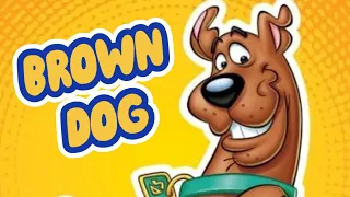 Brown Dog ❤️ (Scooby-Doo AMV)