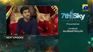 Mohabbat Chor Di Maine - Episode 36 Teaser - HAR PAL GEO