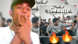 Reaction | Shukar Alhamdulillah - Saemy X Joe's Junaid (Official Music video)