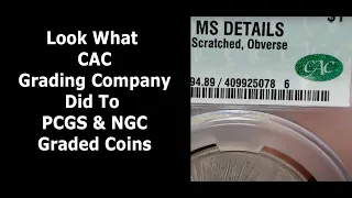 Look What CAC Grading Company Did To PCGS & NGC Graded Coins
