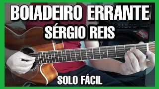 Solos Fáceis de Violão | Boiadeiro Errante | Sérgio Reis | Aulas Completas no Whatsapp:27-997454297