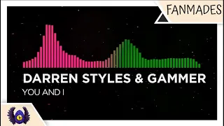 [Drumstep/UK Hardcore] - Darren Styles & Gammer - You And I [Monstercat Fanmade]