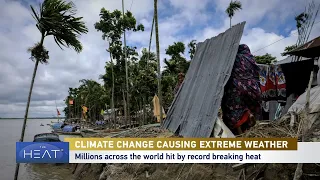 The Heat: Climate Change Causing Extreme Weather