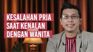 Kesalahan Cowok Ketika Ajak Cewek Kenalan