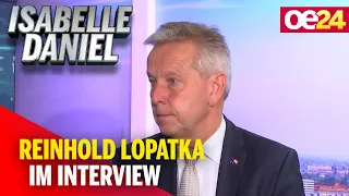 Isabelle Daniel: Das Interview mit Reinhold Lopatka