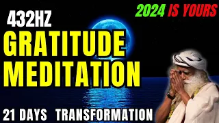 ✅432 HZ Gratitude Meditation💛This Will Change Your Life In 21 Days💛