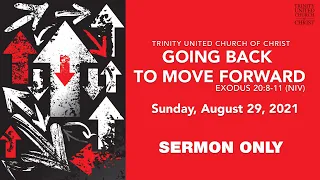 8/29/2021 | Trinity UCC Sermon Only | Rev. Dr. Otis Moss III