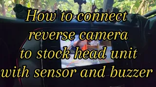 How to connect reverse camera to stock head unit | 3in1 reverse camera connection to stock headunit