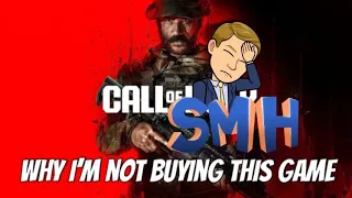 Why I’m Not Buying COD Modern Warfare III (And Neither Should You)