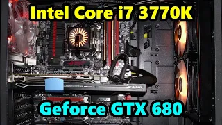 i7 3770K + GTX 680 Gaming PC in 2019 | Tested in 10 Games