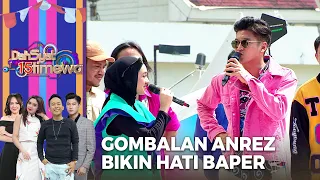 BIKIN HATI MELELEH!! Dengar Gombalan Anrez Untuk Nabila | DAHSYATNYA 15 ISTIMEWA