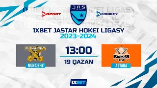 MUNAISHY - ASTANA 19.10.23 🏒 1xBet - JASTAR HOKEI LIGASY 2023