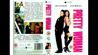 Original VHS Opening and Closing to Pretty Woman UK VHS Tape