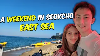 a weekend in Seokcho- East sea
