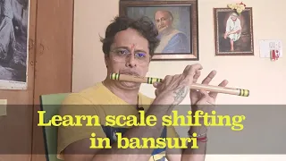 Learn Scale Shifting in Bansuri