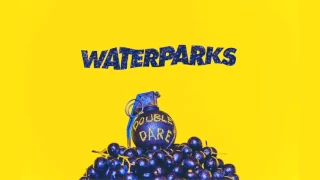 Waterparks "It Follows"