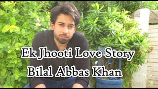 Ek Jhooti Love Story
