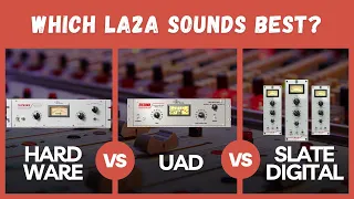 LA2A Compressor: Hardware vs UAD vs Slate Digital