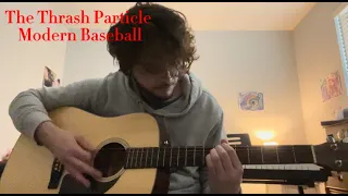 The Thrash Particle by Modern Baseball guitar tutorial